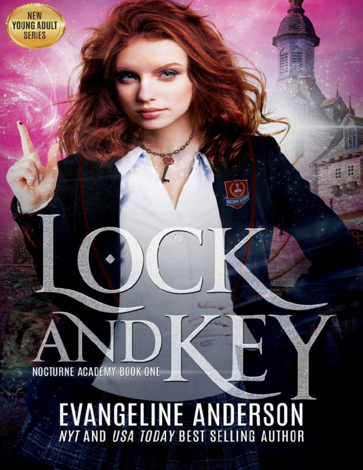 Lock And Key Nocturne Academy Book 1 Nocturne Academy Young Adult Paranormal Romance Series Evangeline Anderson Anderson
