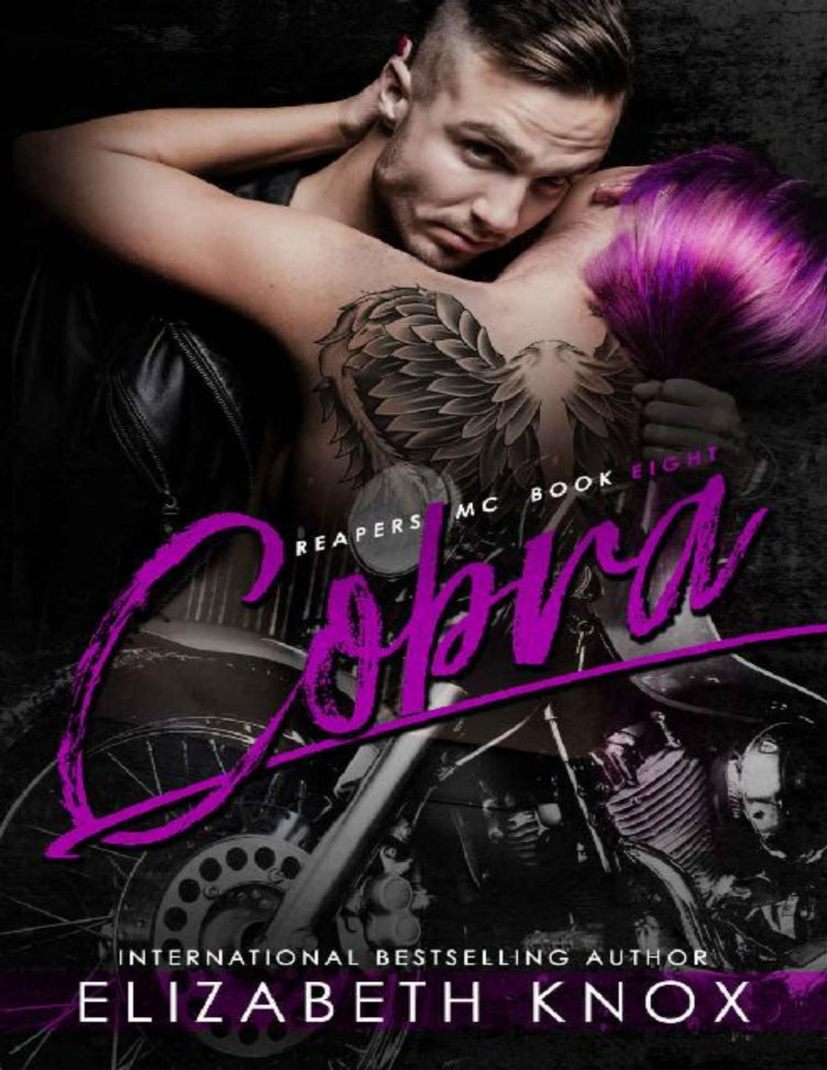 Cobra Reapers Mc Book 8 Elizabeth Knox Knox Elizabeth
