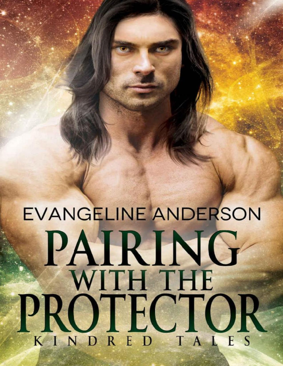 Pairing With The Protector A Kindred Tales Novel Brides Of The Kindred Evangeline Anderson Anderson