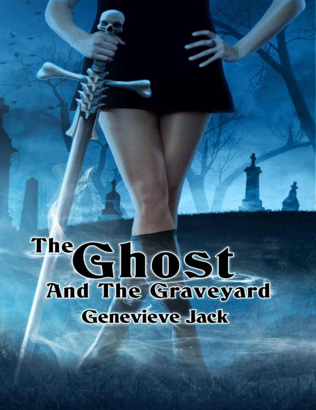 The Ghost And The Graveyard The Monks Hill Witch Jack Genevieve Jack
