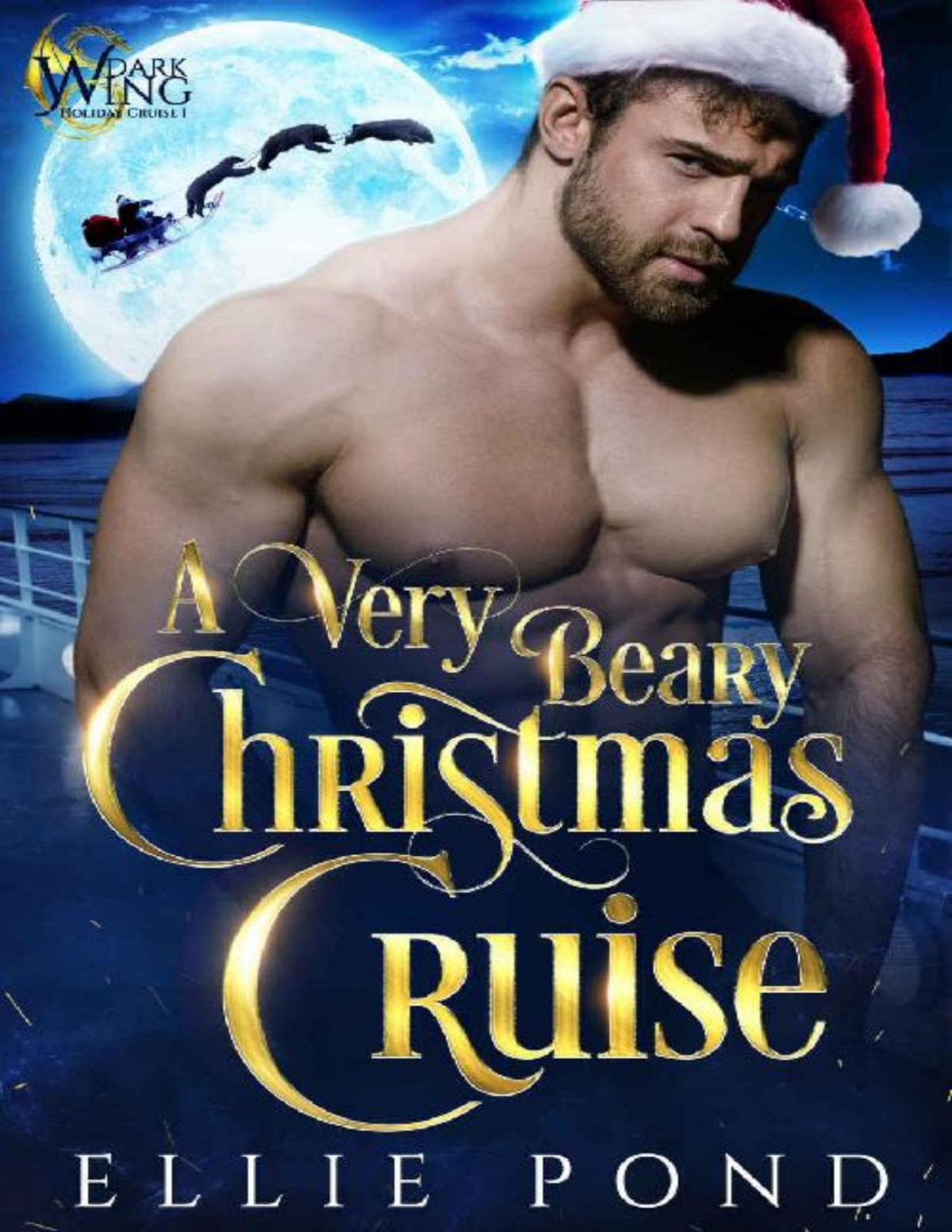 A Very Beary Christmas Cruise A Dark Wing Paranormal Holiday Cruise Ellie Pond Pond