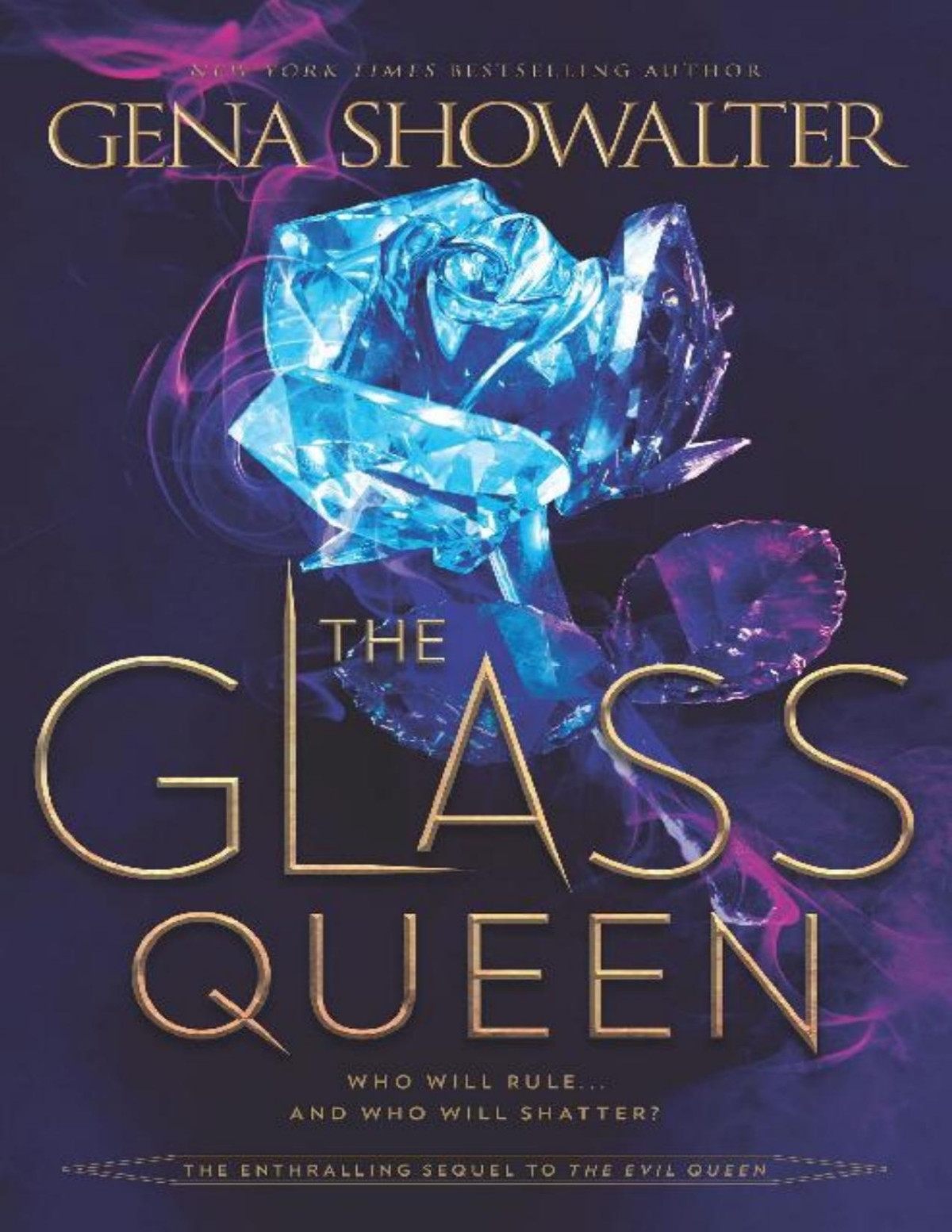 The Glass Queen Gena Showalter Showalter Gena