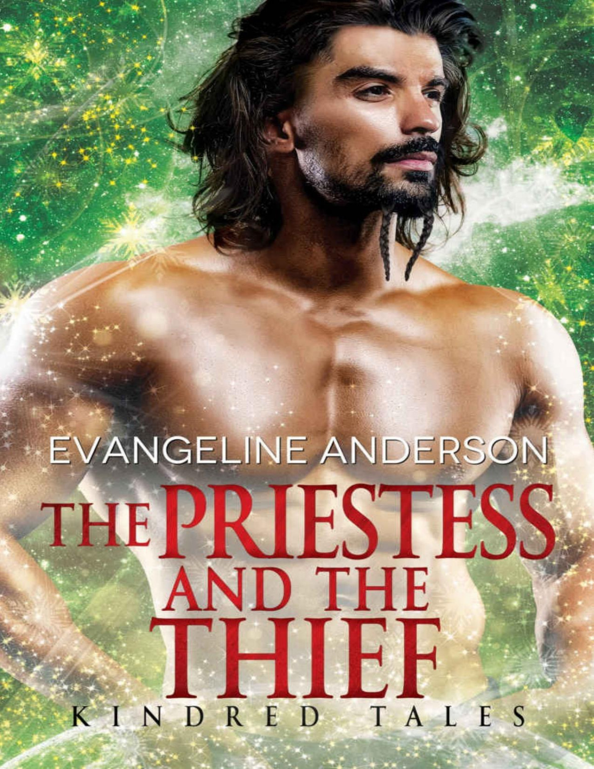 The Priestess And The Thief Kindred Tales 30 Evangeline Anderson Anderson