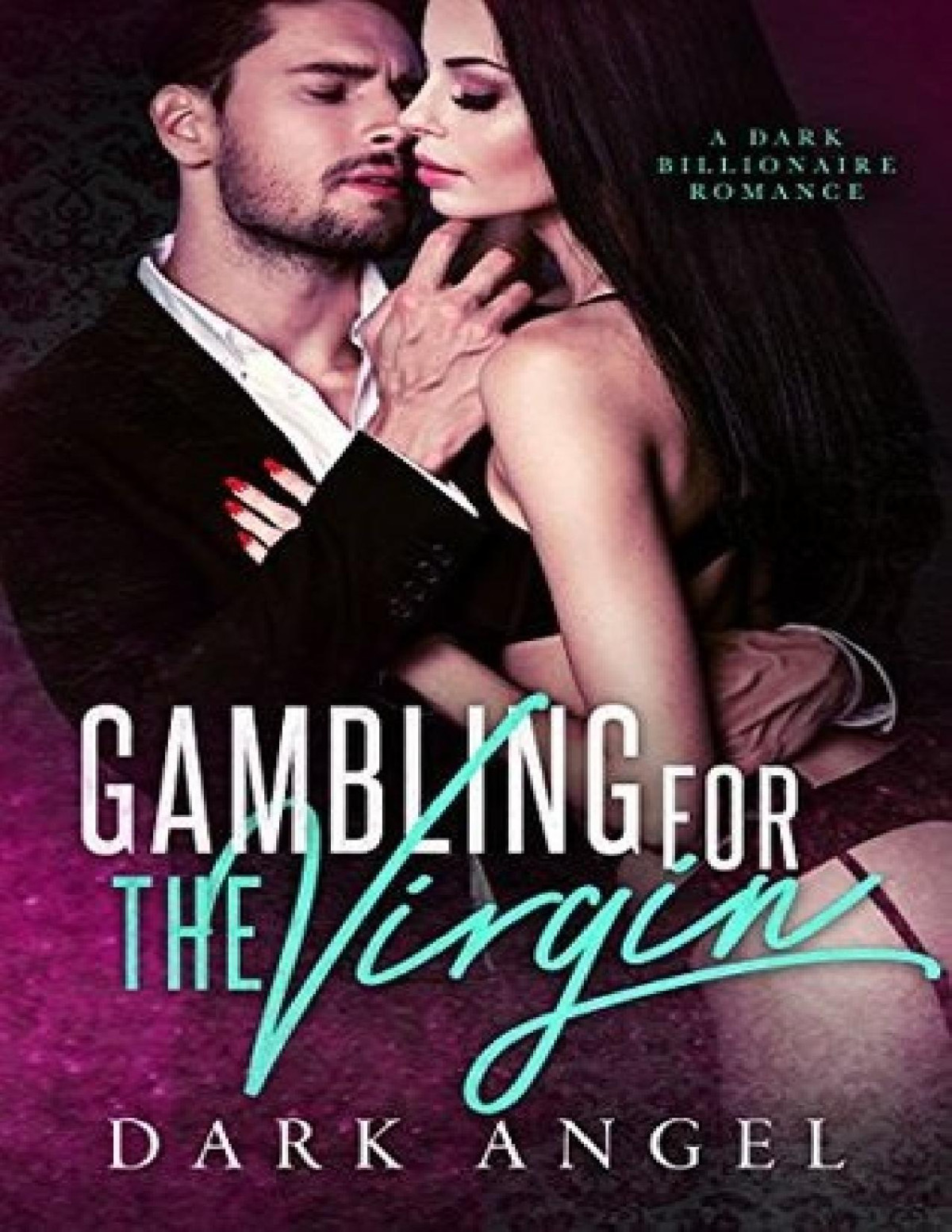 Gambling For The Virgin Dark Angel Angel Dark