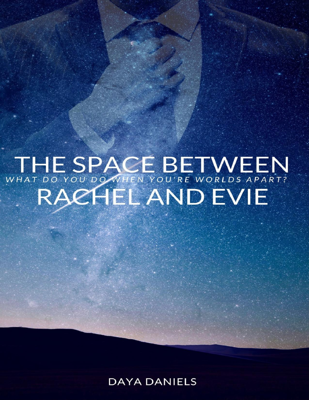 The Space Between Rachel And Evie Daniels Daya