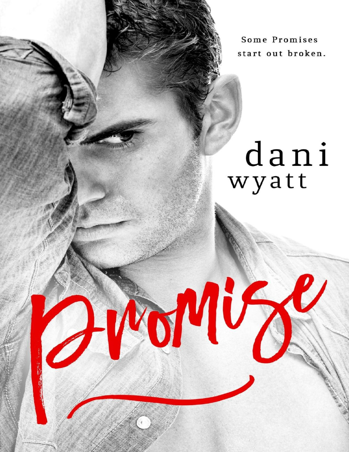 Promise Dani Wyatt Wyatt Dani