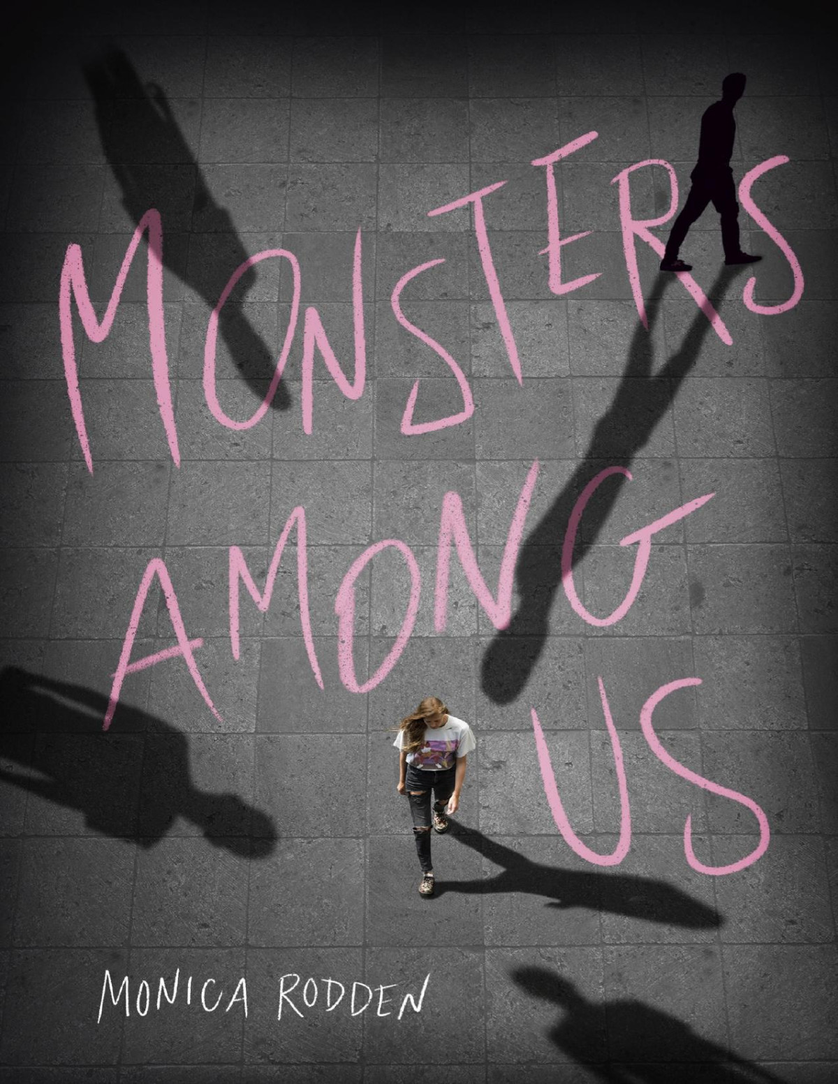 Monsters Among Us Monica Rodden