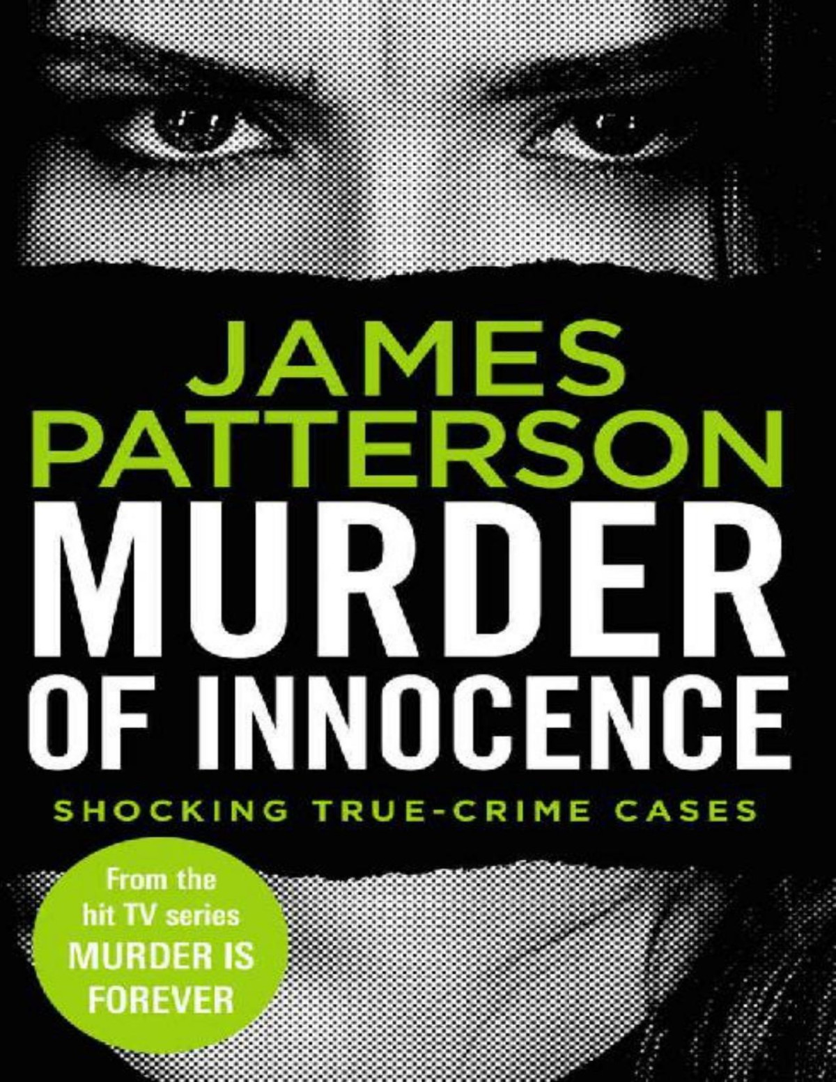 Murder Of Innocence Discoverys Murder Is Forever 05 James Patterson