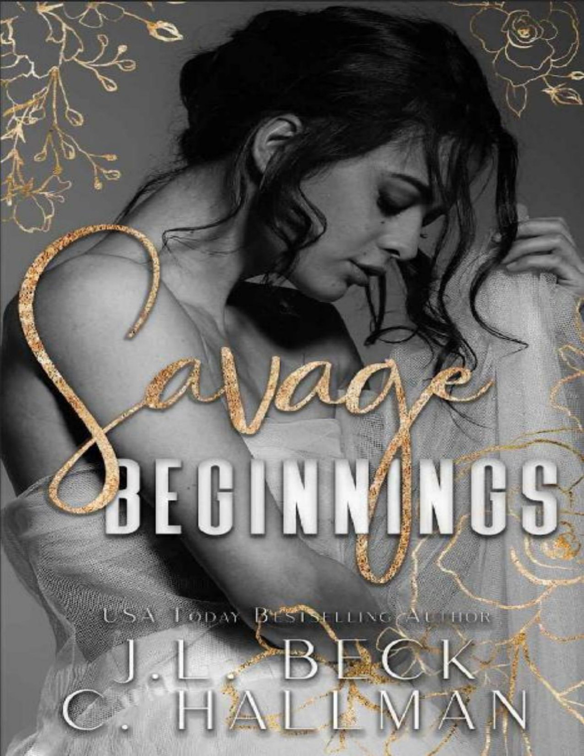 Savage Beginnings A Dark Mafia Arranged Marriage Romance Jl Beck C Hallman Beck
