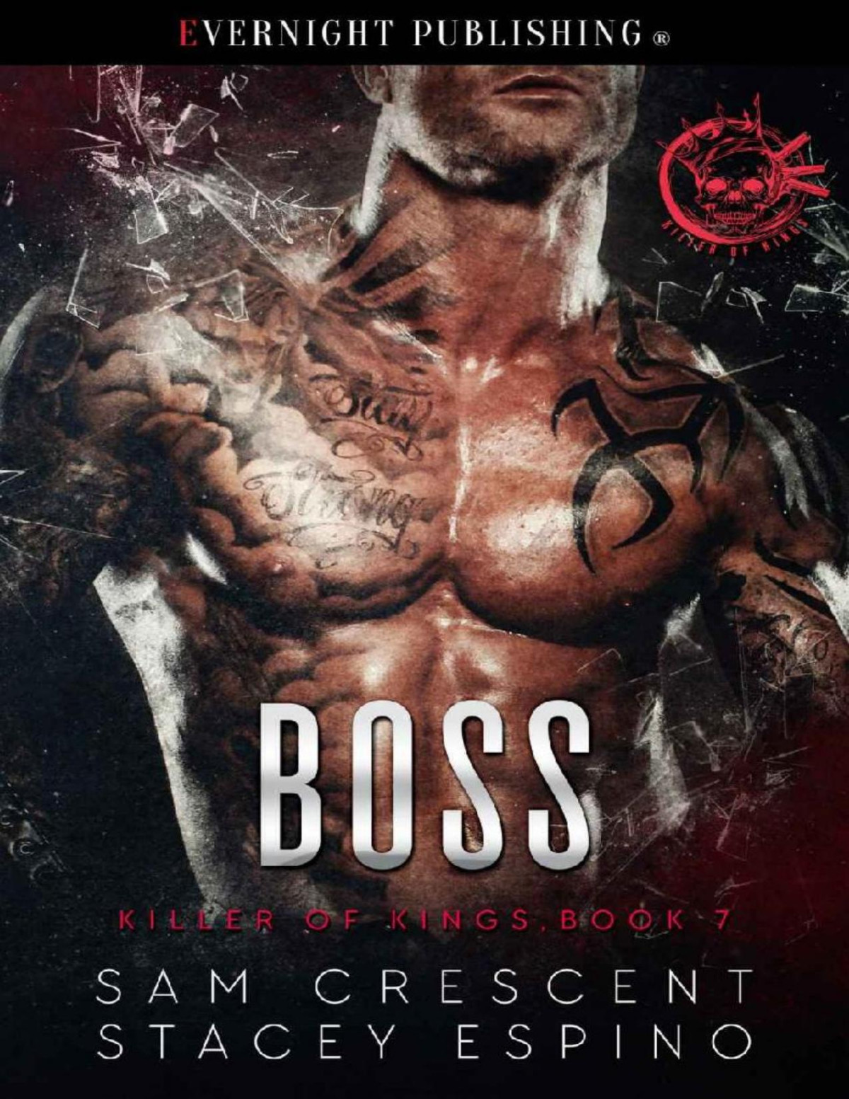 Boss Killer Of Kings Book 7 Sam Crescent Stacey Espino Crescent