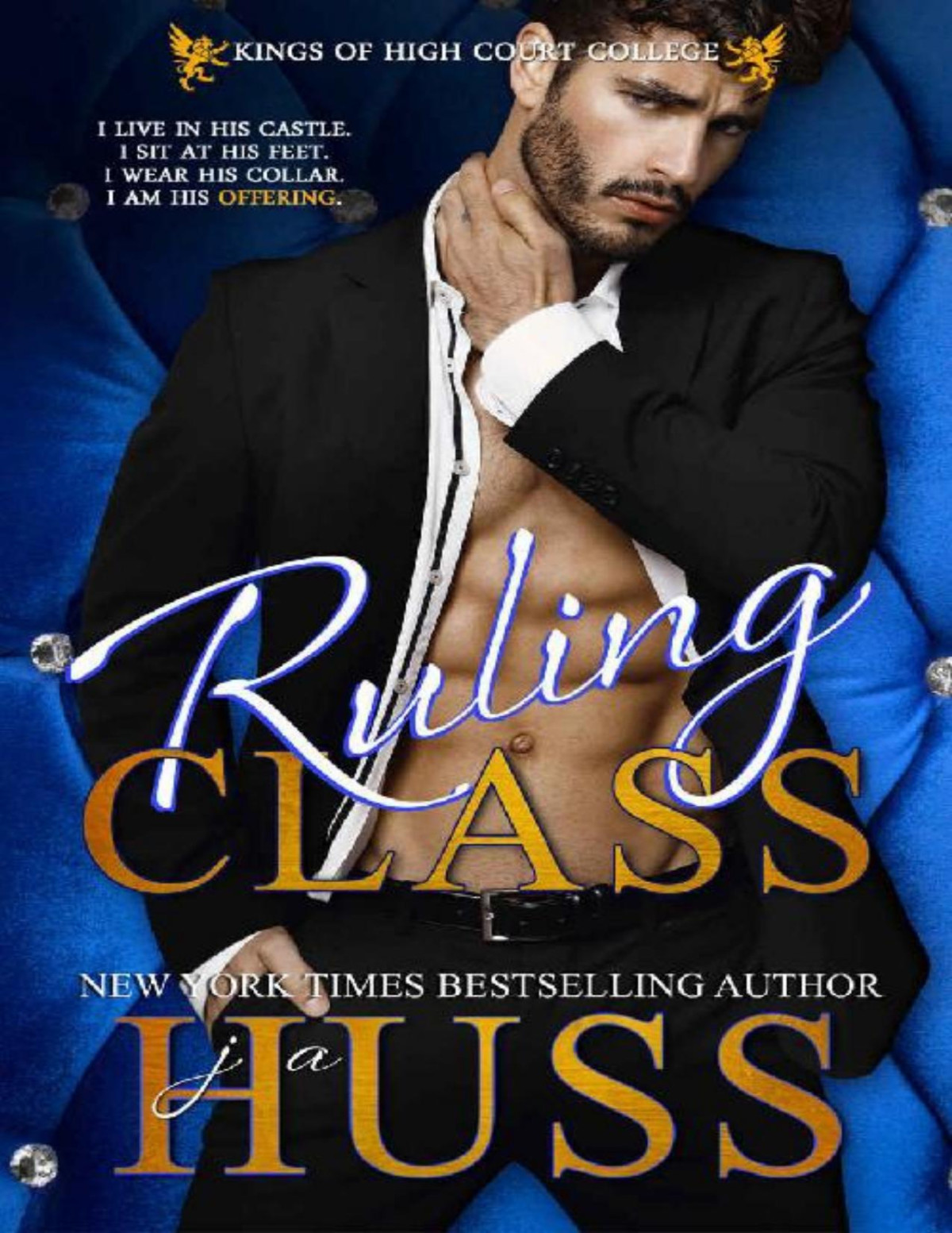 Ruling Class A Dark Bully Romance Kings Of High Court College Book 2 Ja Huss Huss