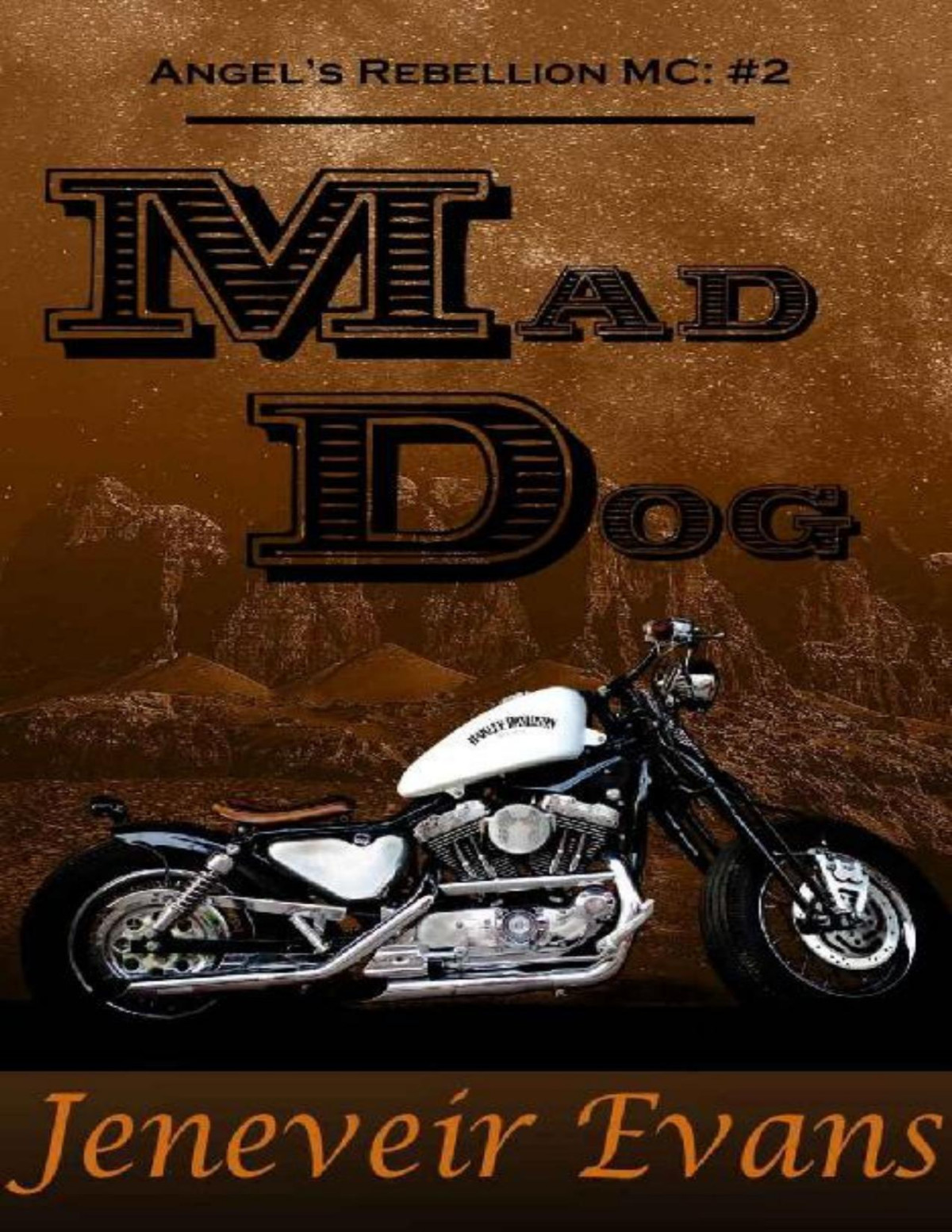 Mad Dog Angels Rebellion Mc 2 Angels Rebellion Mc Jeneveir Evans Evans