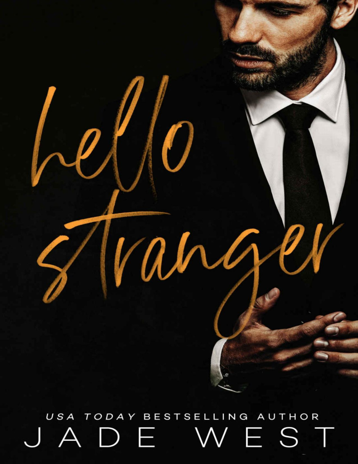 Hello Stranger 1st Edition Jade West