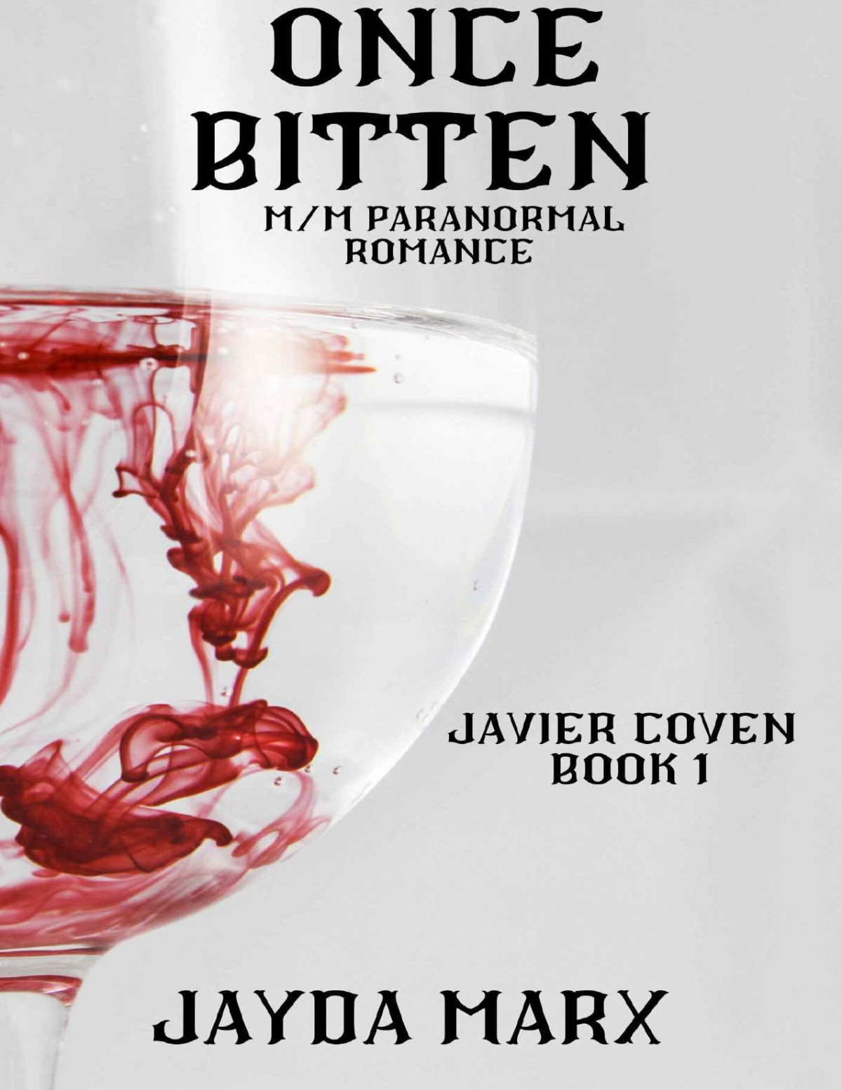 Once Bitten Jayda Marx