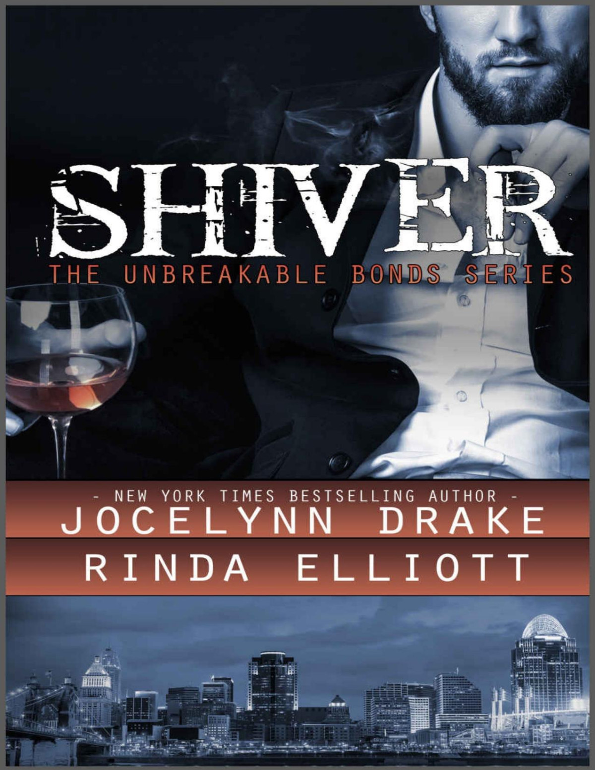 Shiver Unbreakable Bonds Series Book 1 Jocelynn Drake Rinda Elliott Drake