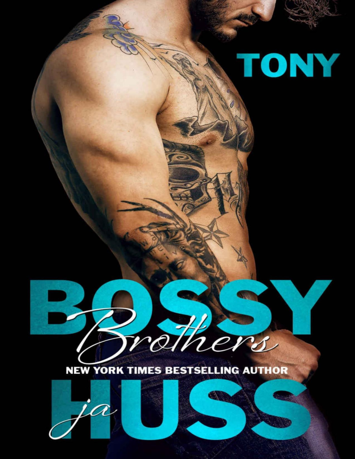 Bossy Brothers Tony Huss Ja