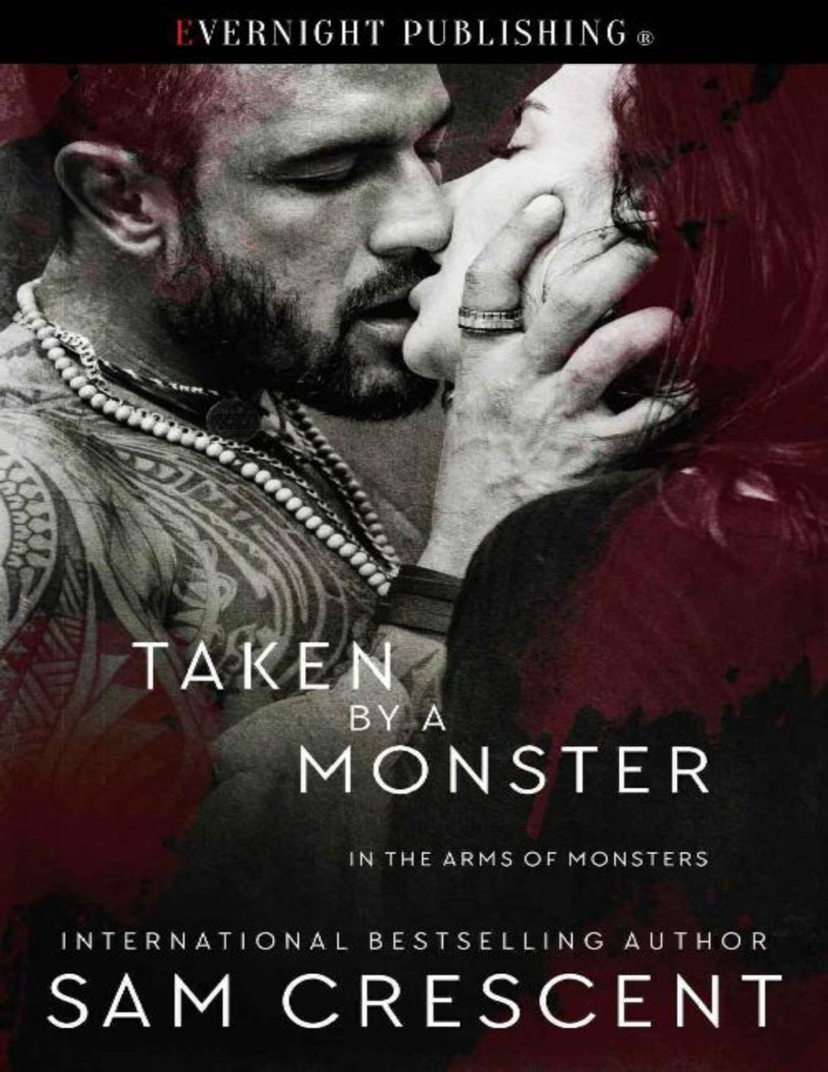 Taken By A Monster In The Arms Of Monsters Book 2 Sam Crescent Crescent