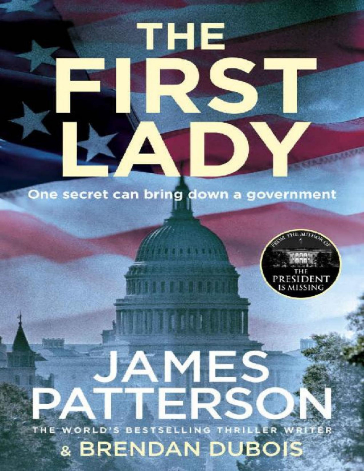 The First Lady James Patterson Patterson James