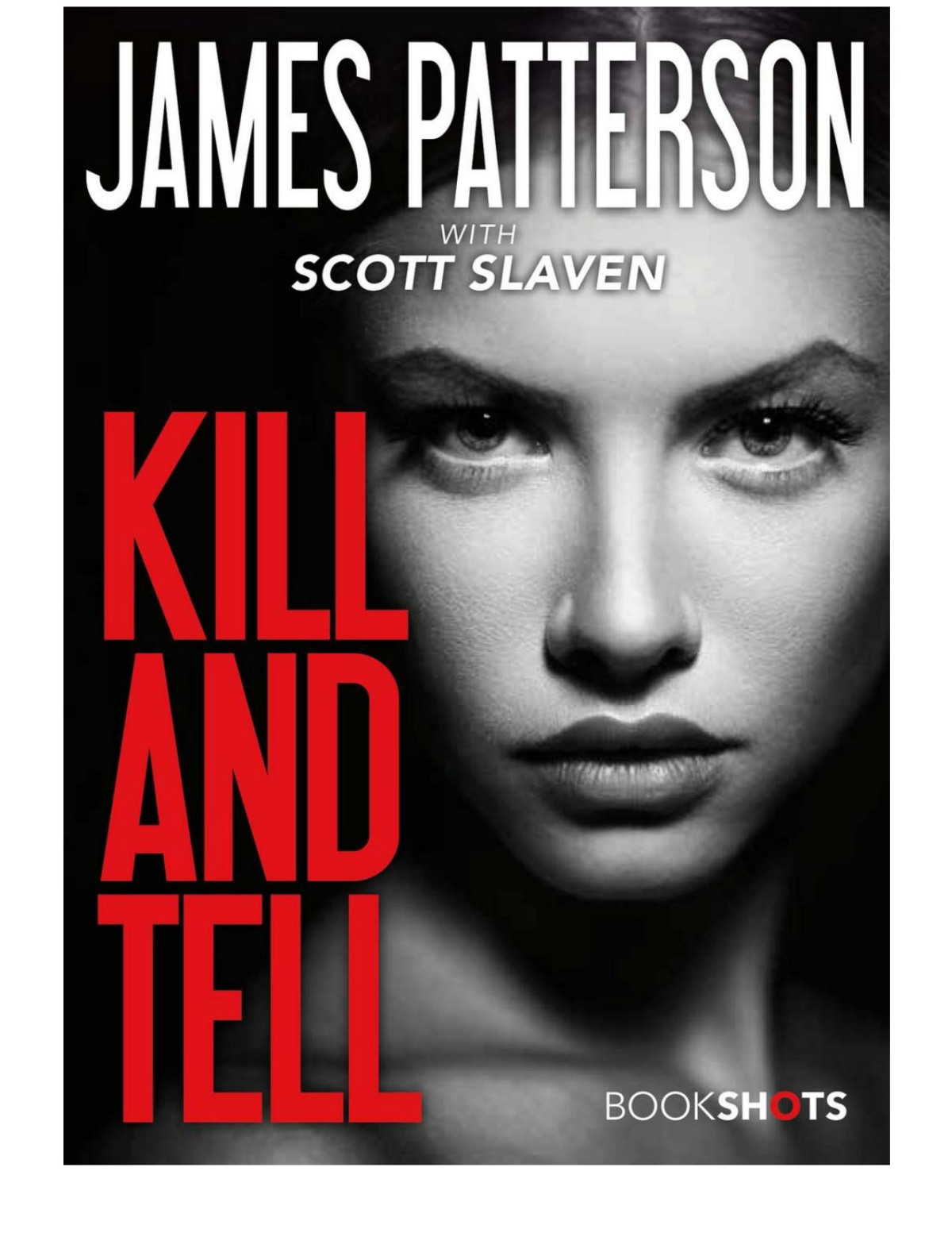 Kill And Tell James Patterson