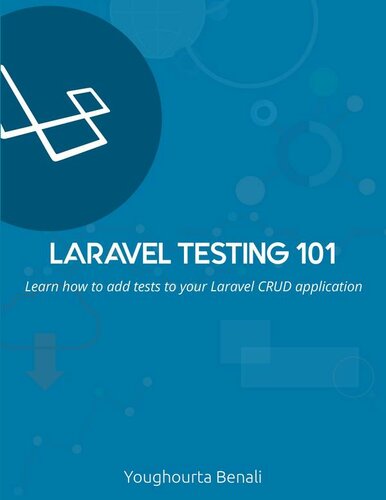 Laravel Testing 101 Youghourta Benali
