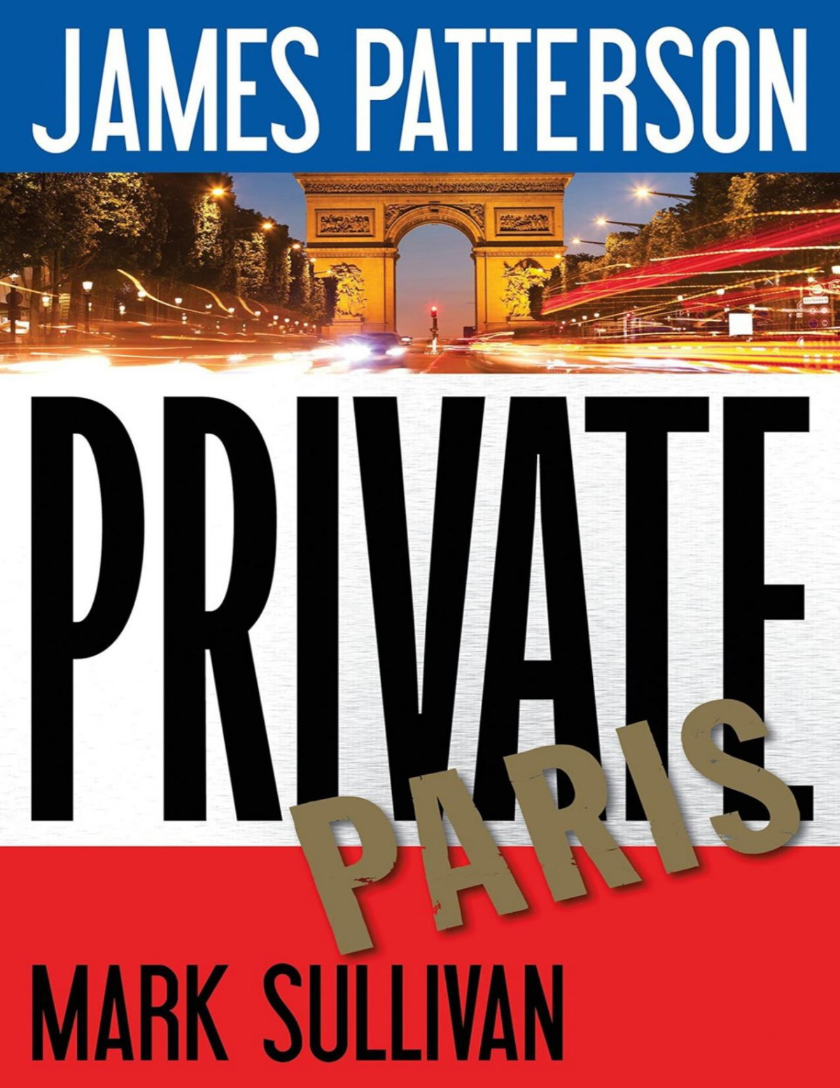 Private Paris James Patterson Mark Sullivan