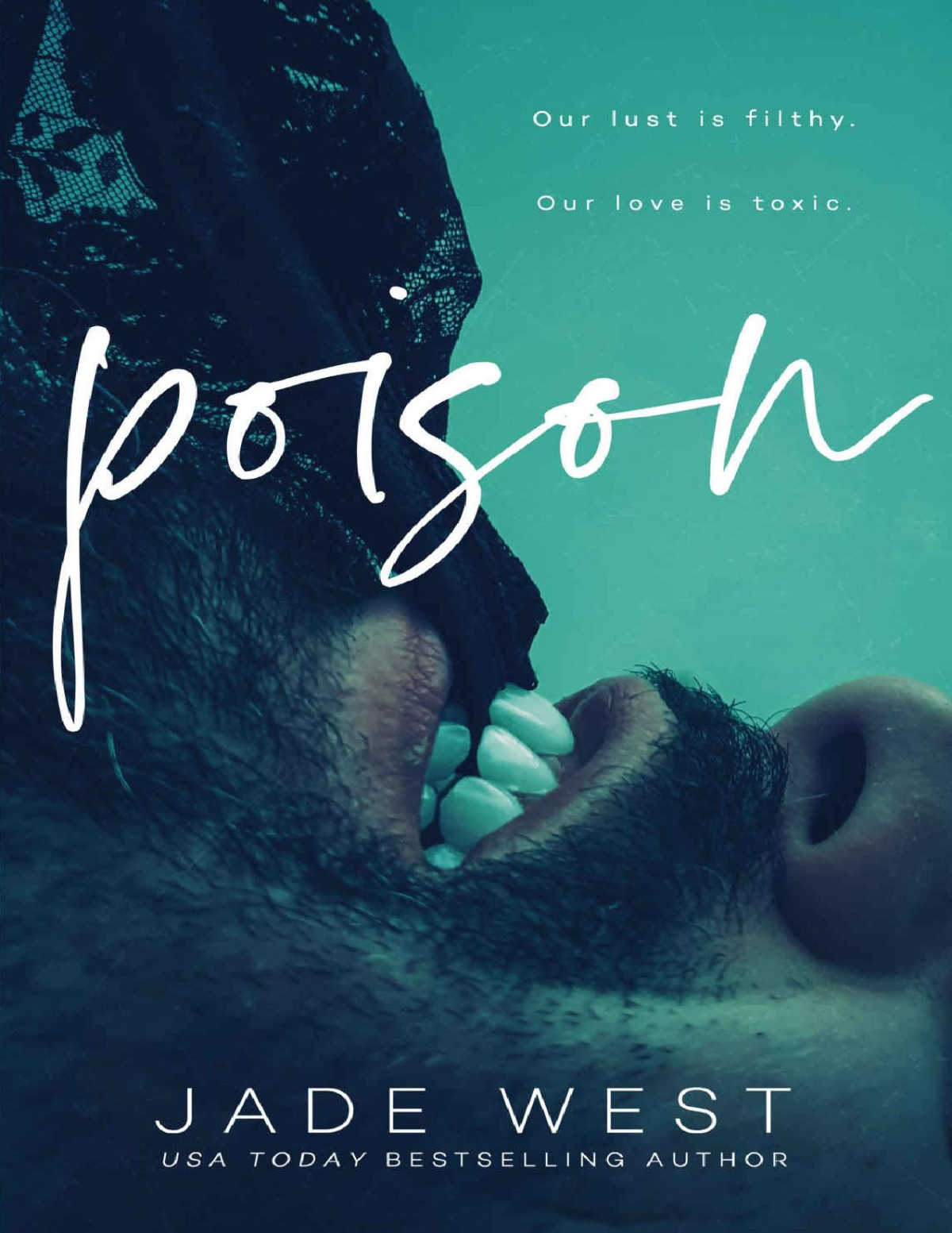 Poison 1st Edition Jade West