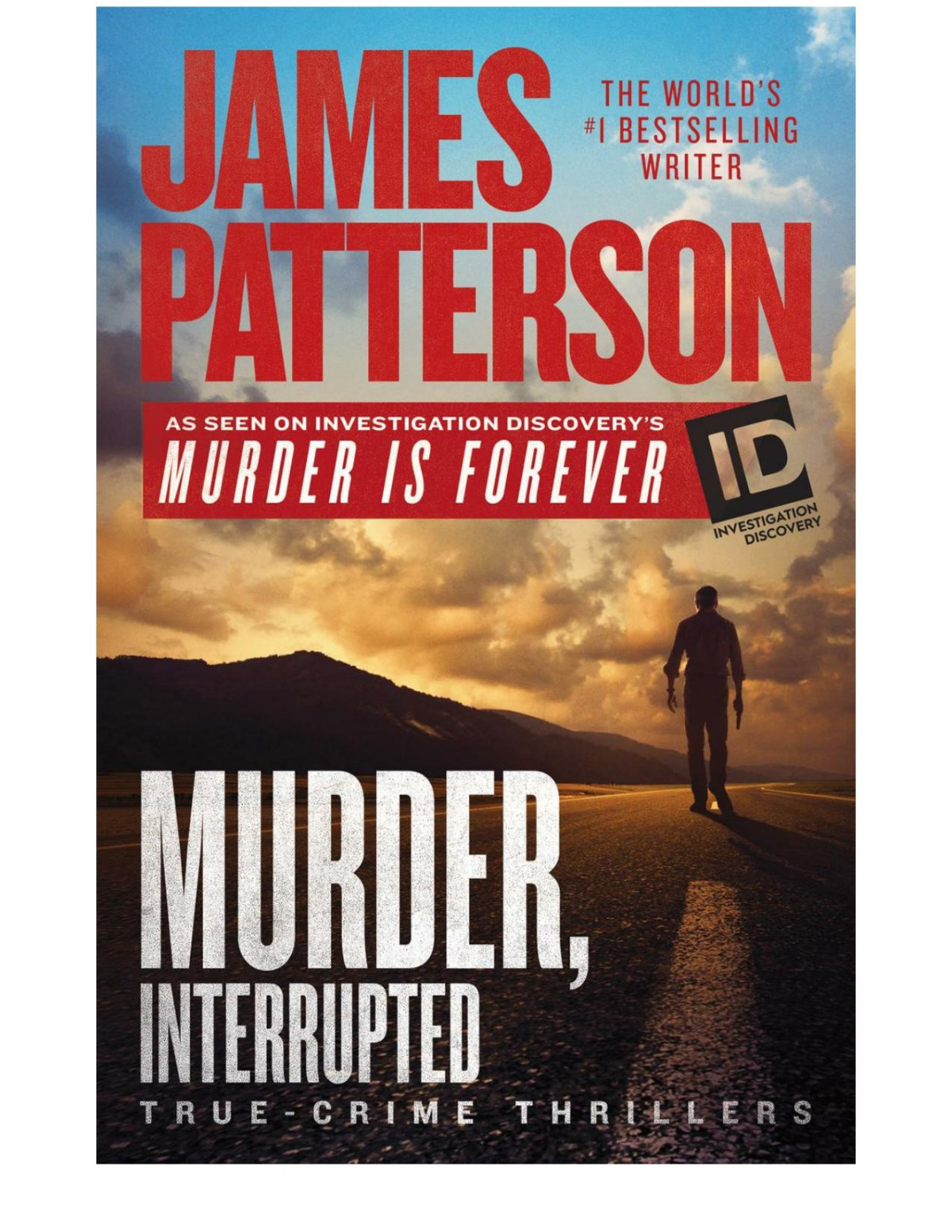 Murder Is Forever Volume 1 James Patterson