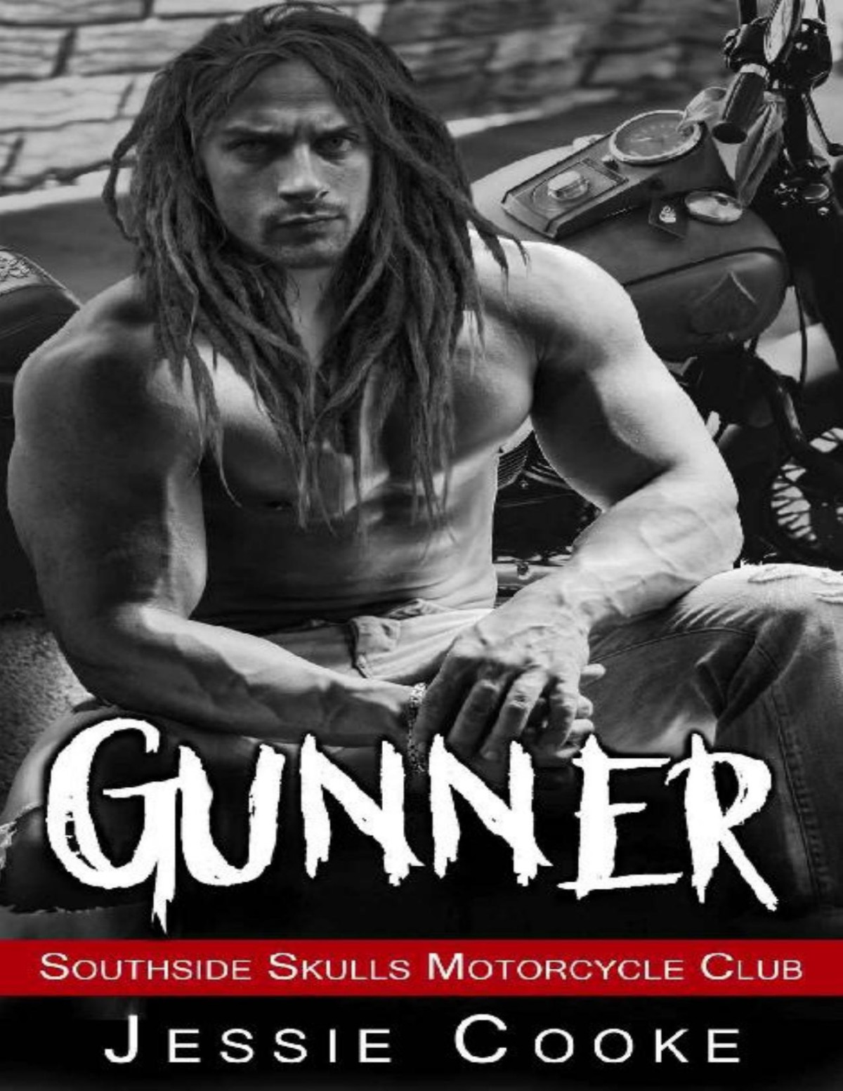 Gunner Southside Skulls Motorcycle Club Southside Skulls Mc Romance Book 3 Jessie Cooke J S Cooke Cooke