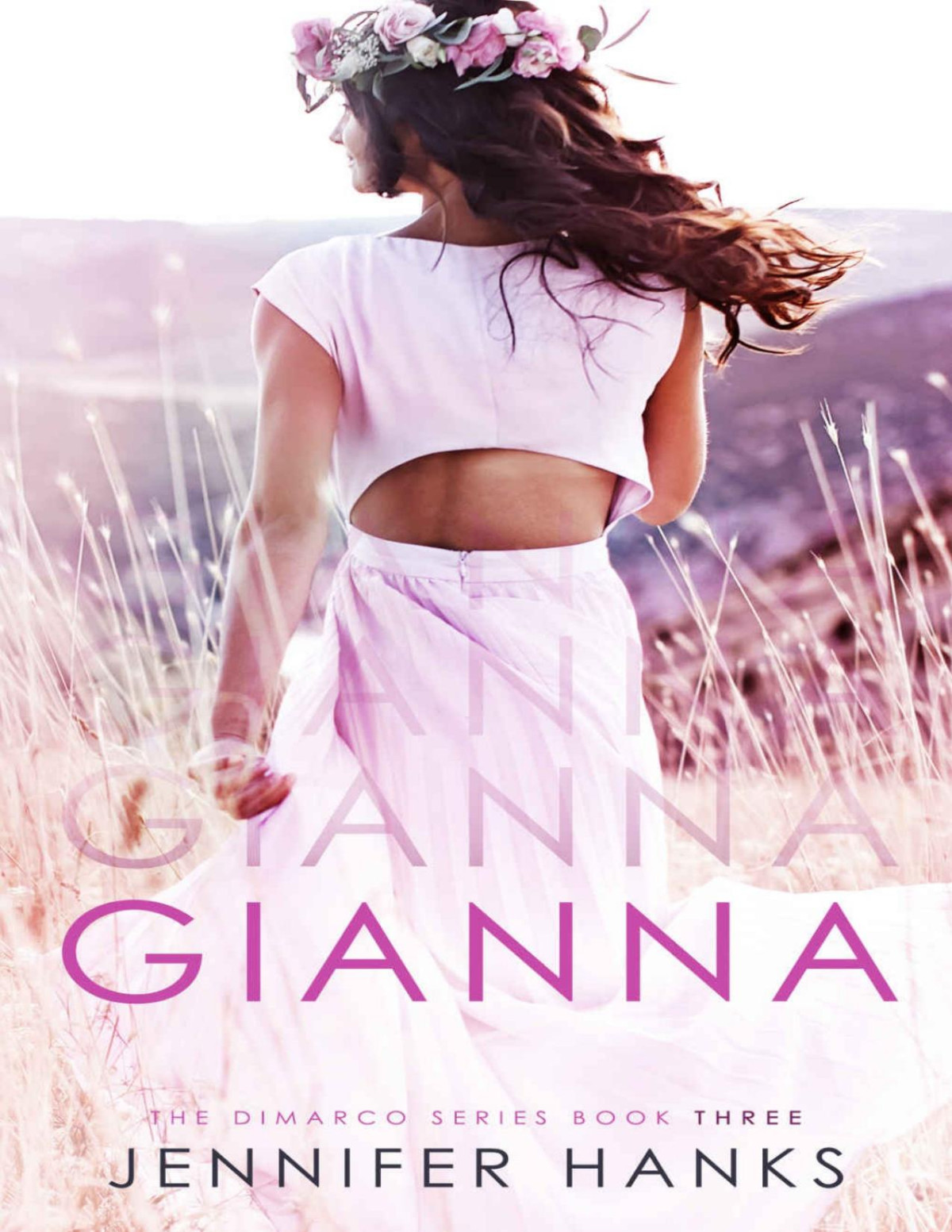 Gianna The Dimarco Series Book 3 Jennifer Hanks Hanks Jennifer