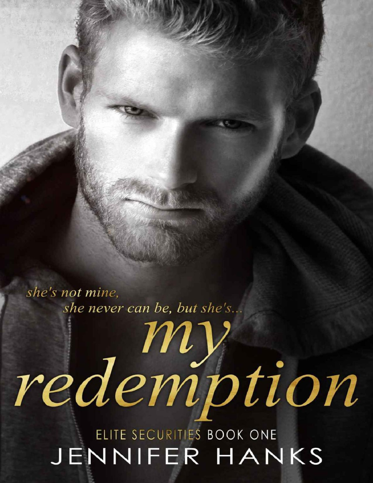 My Redemption The Elite Securities Series Book 1 Jennifer Hanks Hanks