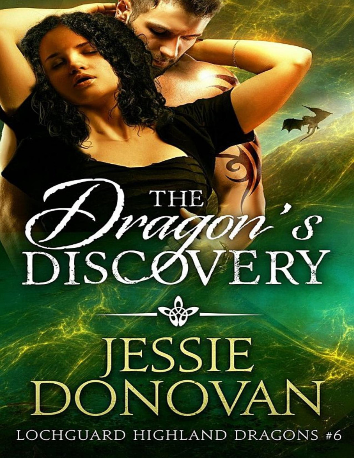 The Dragons Discovery Lochguard Highland Dragons 6 Jessie Donovan