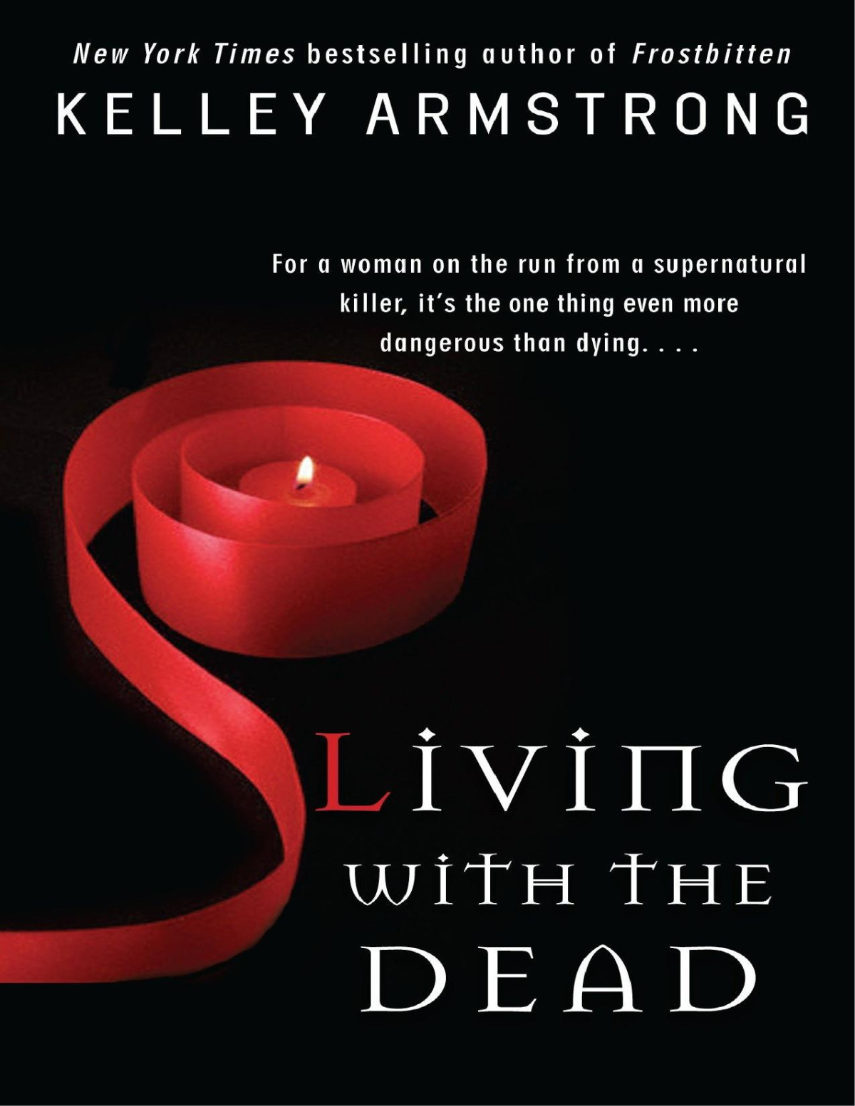 Living With The Dead Kelley Armstrong Armstrong Kelley