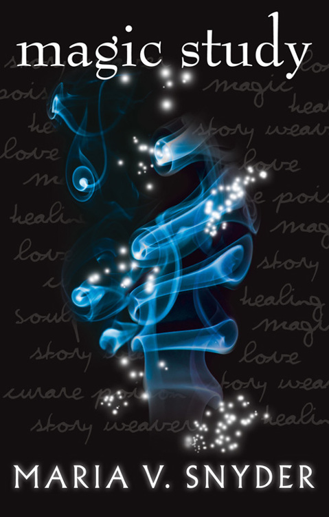 Magic Study The Chronicles Of Ixia Book 2 The Chronicles Of Ixia Series Maria V Snyder Snyder