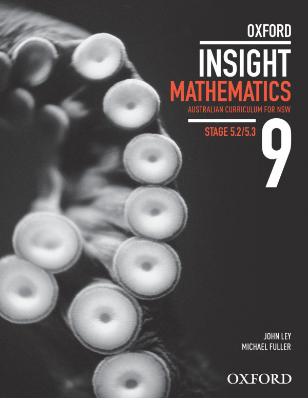 Oxford Insight Mathematics Year 9 Stage 52 53 2nd John Ley