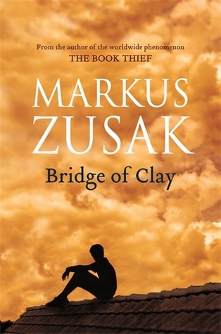 Bridge Of Clay Markus Zusak
