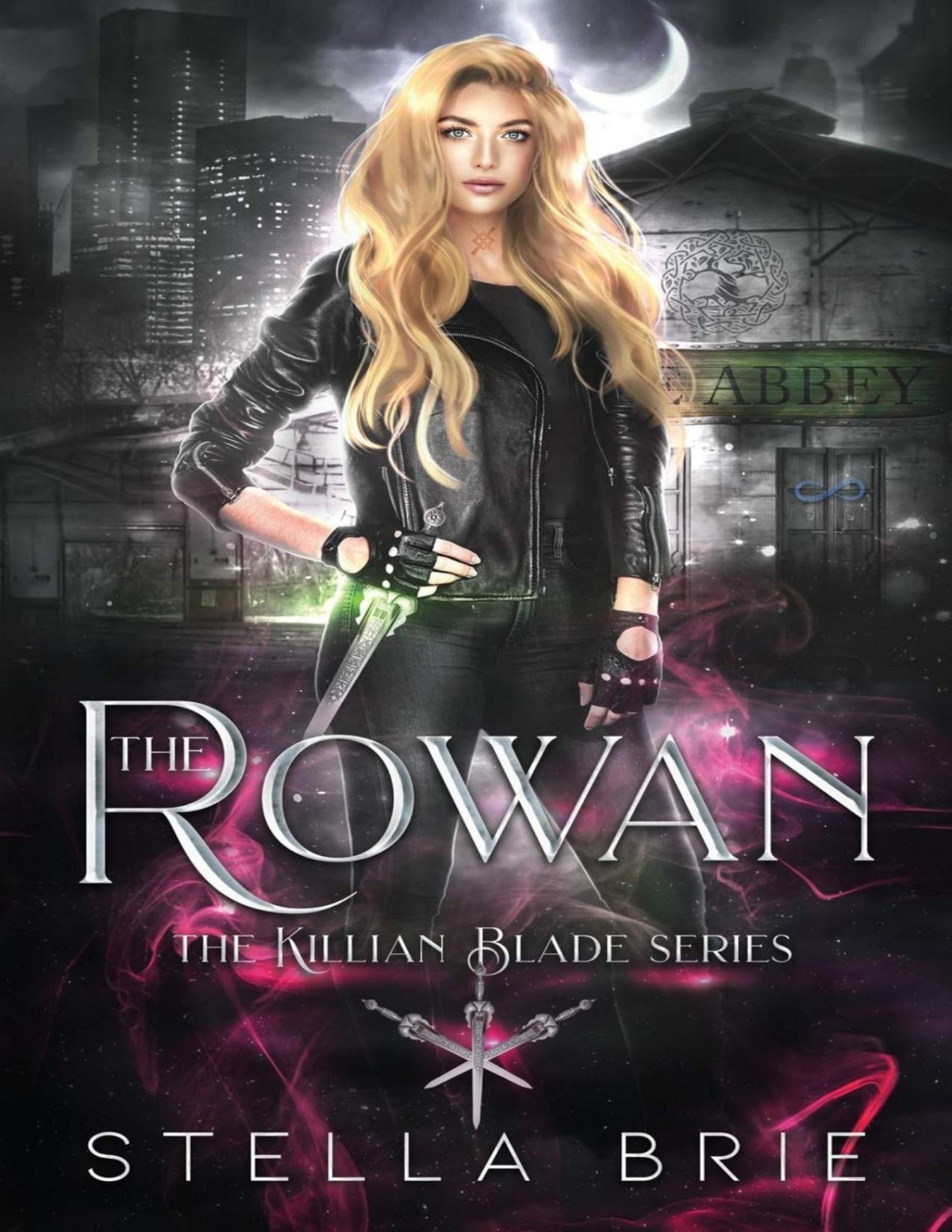 The Rowan Killian Blade Series An Urban Fantasy Reverse Harem Romance Stella Brie Brie