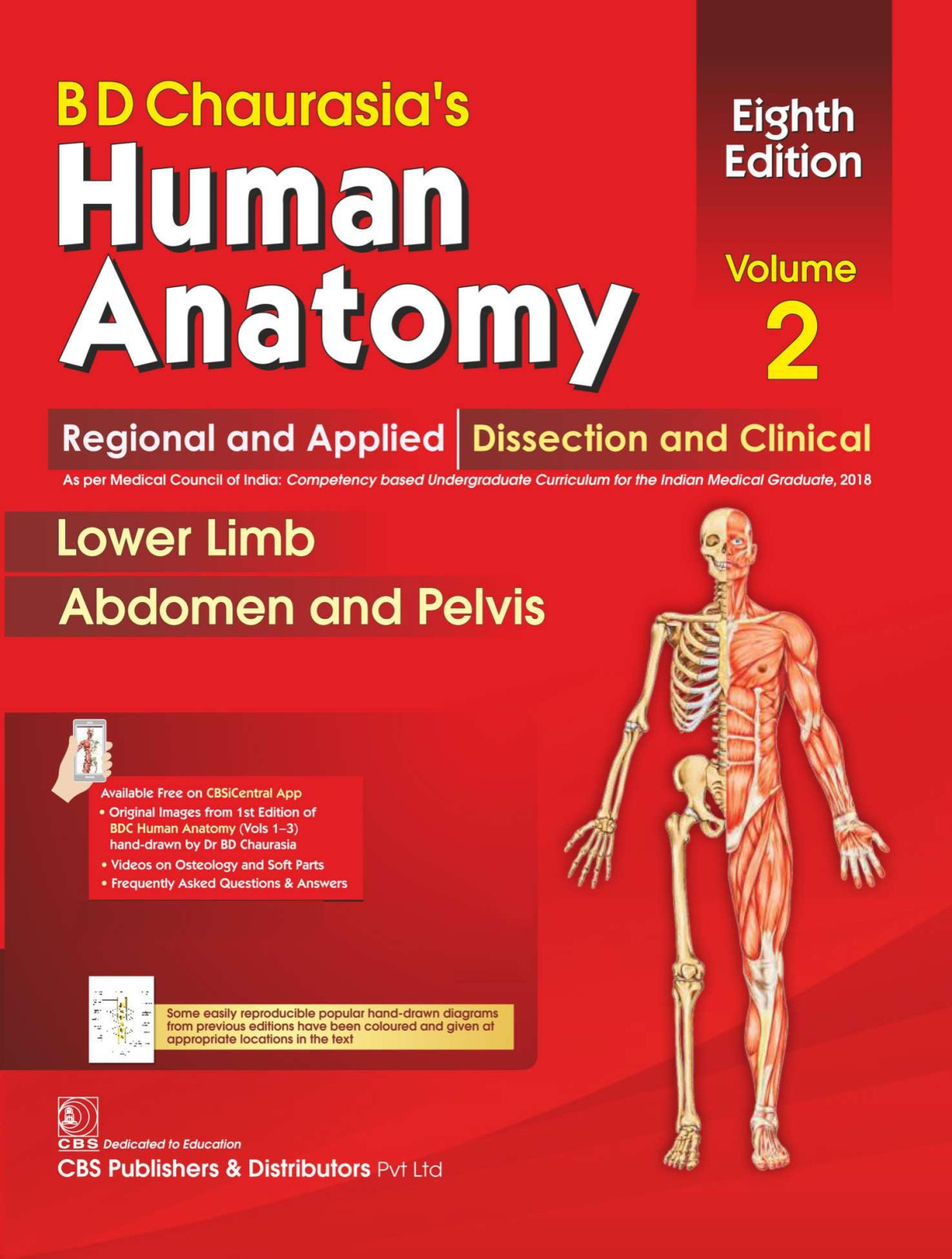 B D Chaurasias Human Anatomy Regional Applied Dissection Clinical Volume 2 Lower Limb Abdomen Pelvis 8th Edition 2019 8th Edition Krishna Garg