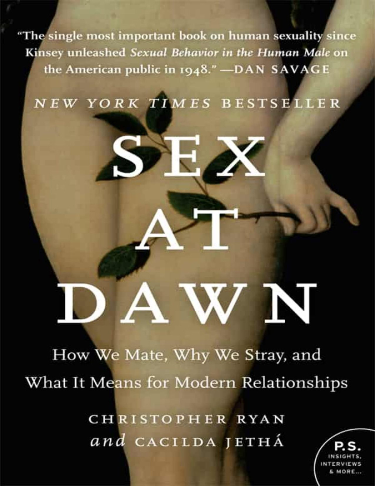 Sex At Dawn How We Mate Why We Stray And What It Means For Modern Relationships Christopher Ryan
