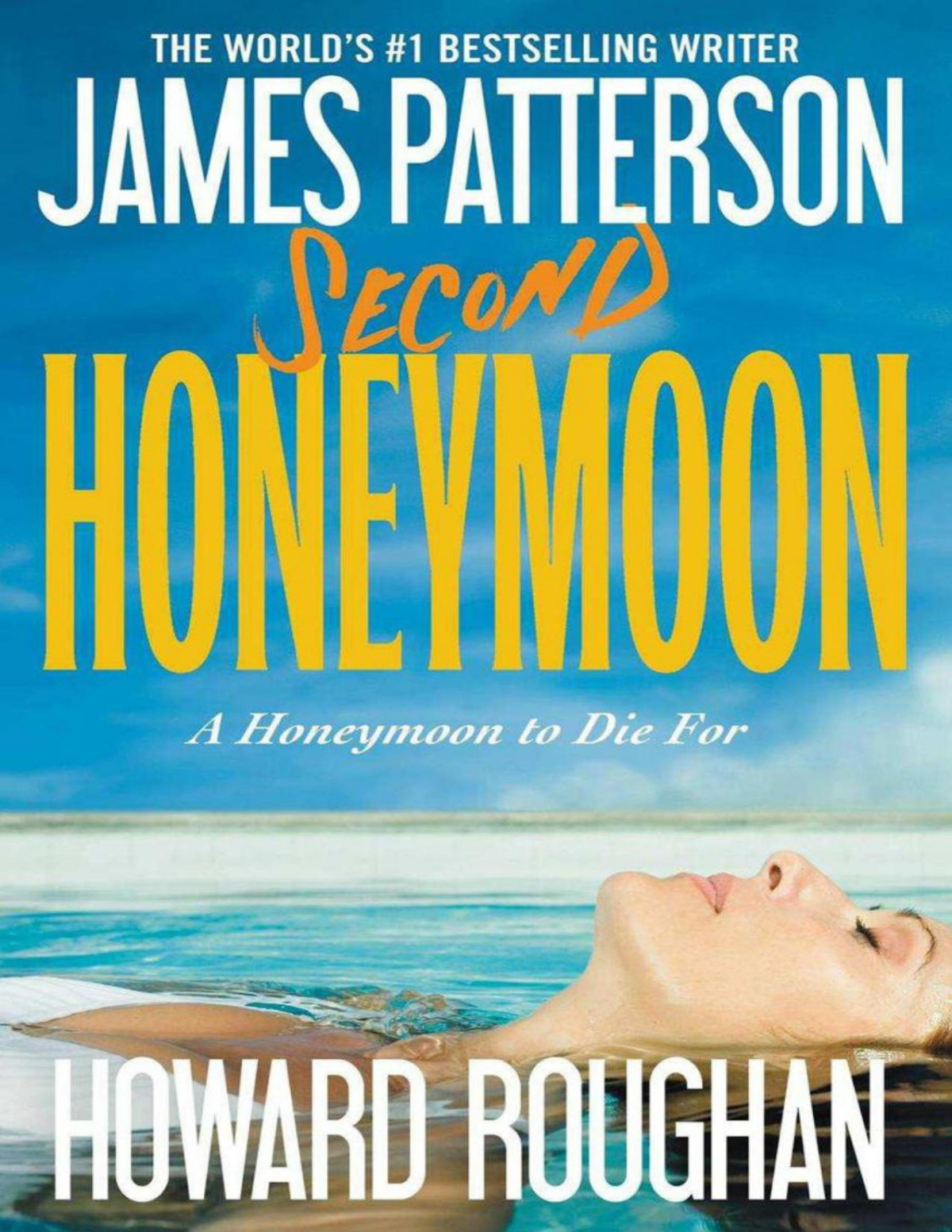 Second Honeymoon James Patterson Patterson James