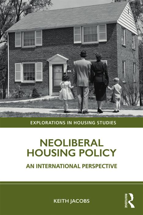 Neoliberal Housingpolicy An International Perspective Keithjacobs
