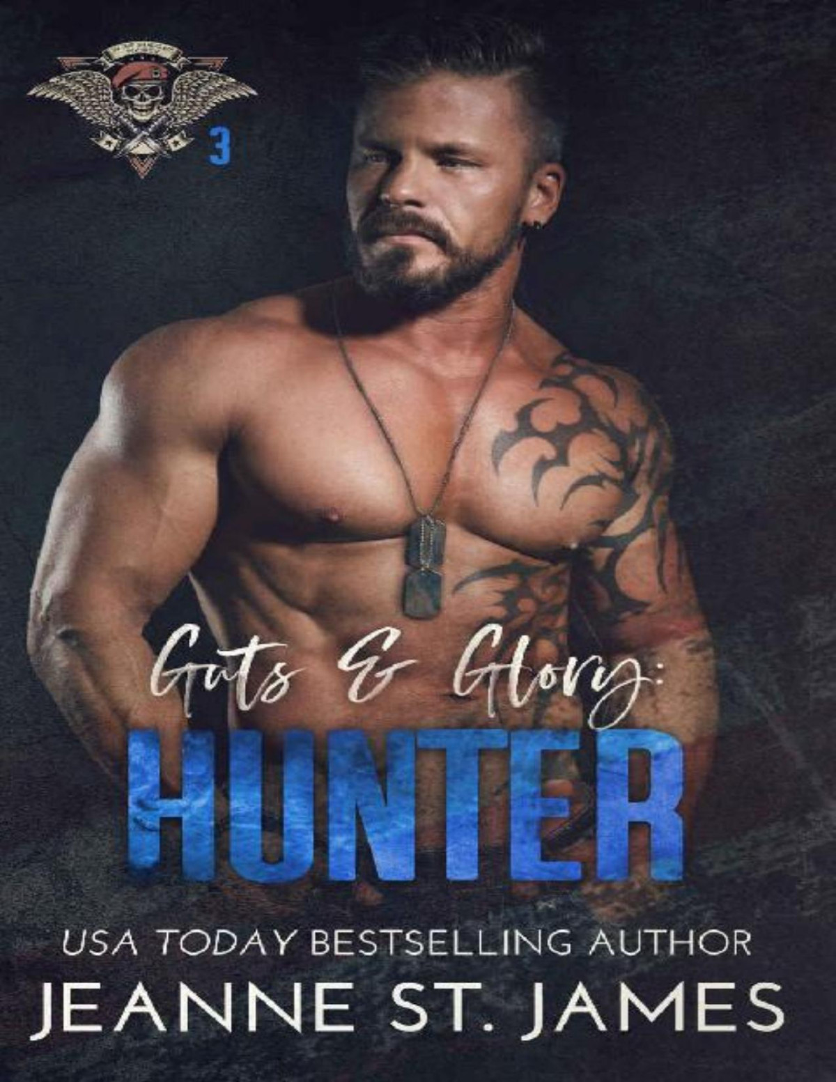 Guts Glory Hunter In The Shadows Security Book 3 Jeanne St James St James