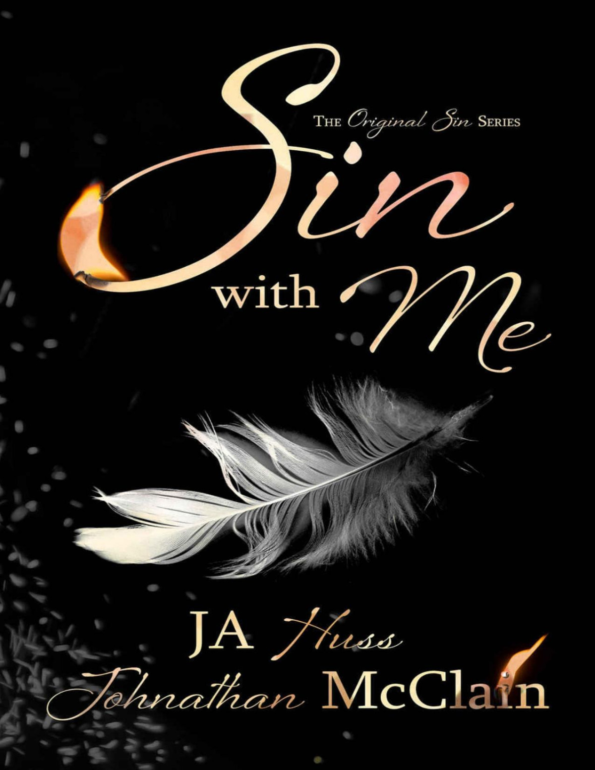 Sin With Me Original Sin Book 1 Ja Huss Johnathan Mcclain Huss