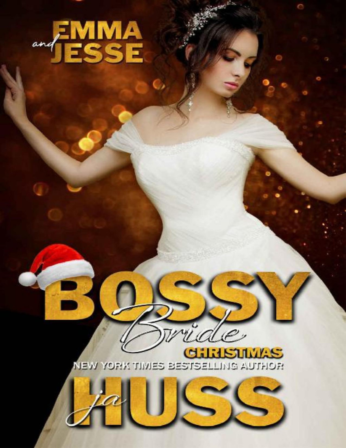 Bossy Bride Emma And Jesse Bossy Brothers Book 4 Ja Huss Huss