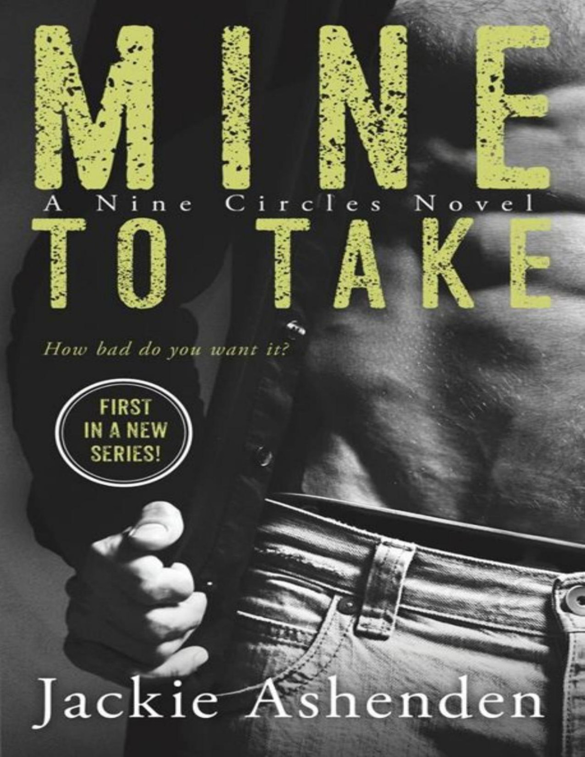 Mine To Take Nine Circles Jackie Ashenden Ashenden Jackie