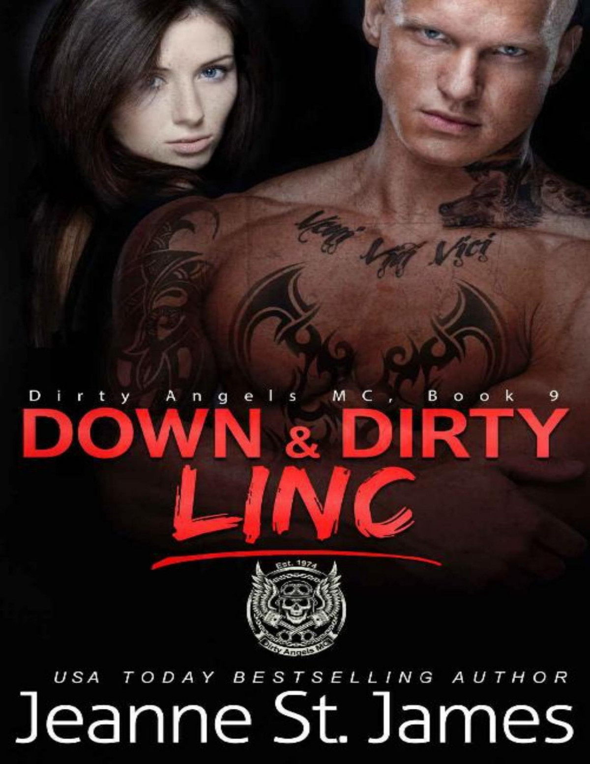 Down Dirty Linc Dirty Angels Mc Book 9 Jeanne St James St James