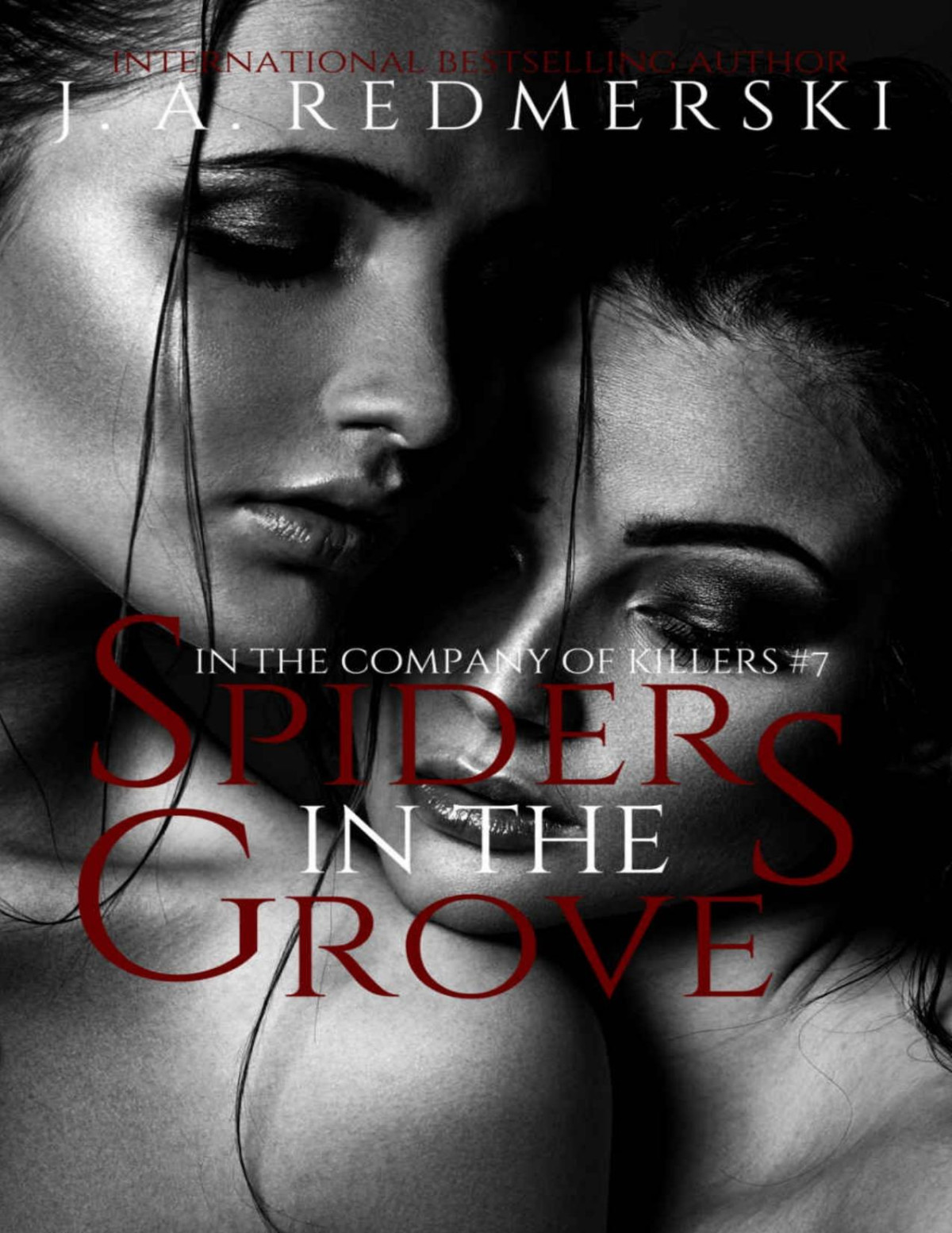 Spiders In The Grove In The Company Of Killers Book 7 Ja Redmerski