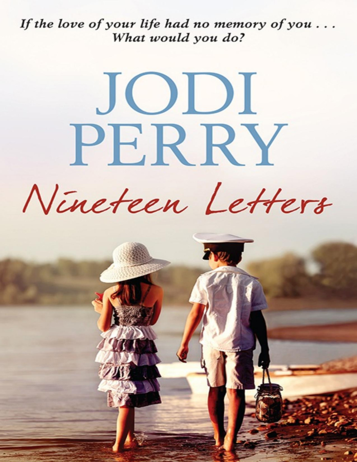 Nineteen Letters Jodi Perry Perry Jodi