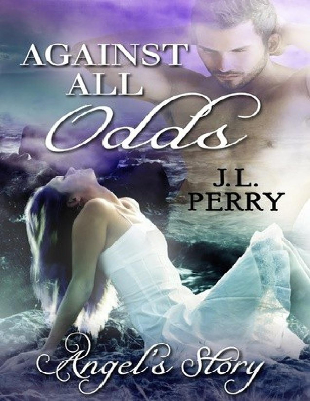 Against All Odds Jl Perry Perry Jl