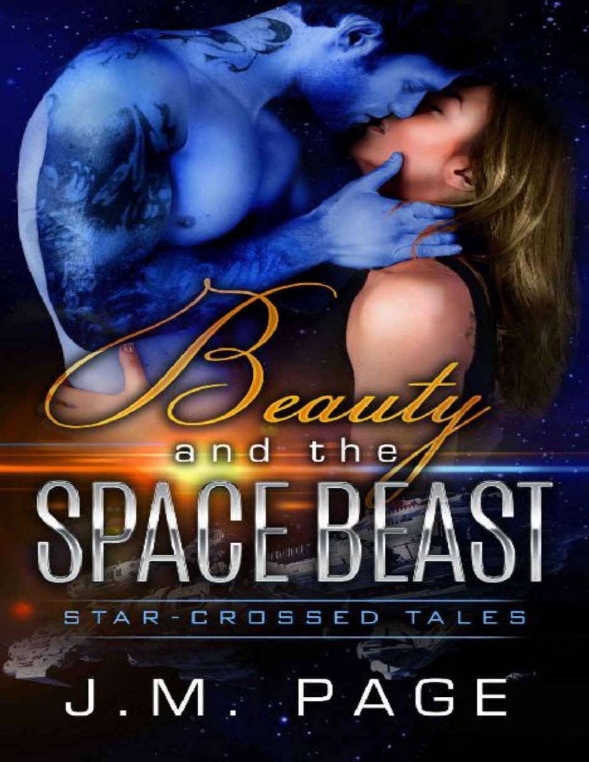 Beauty And The Space Beast A Space Age Fairy Tale Starcrossed Tales J M Page Page