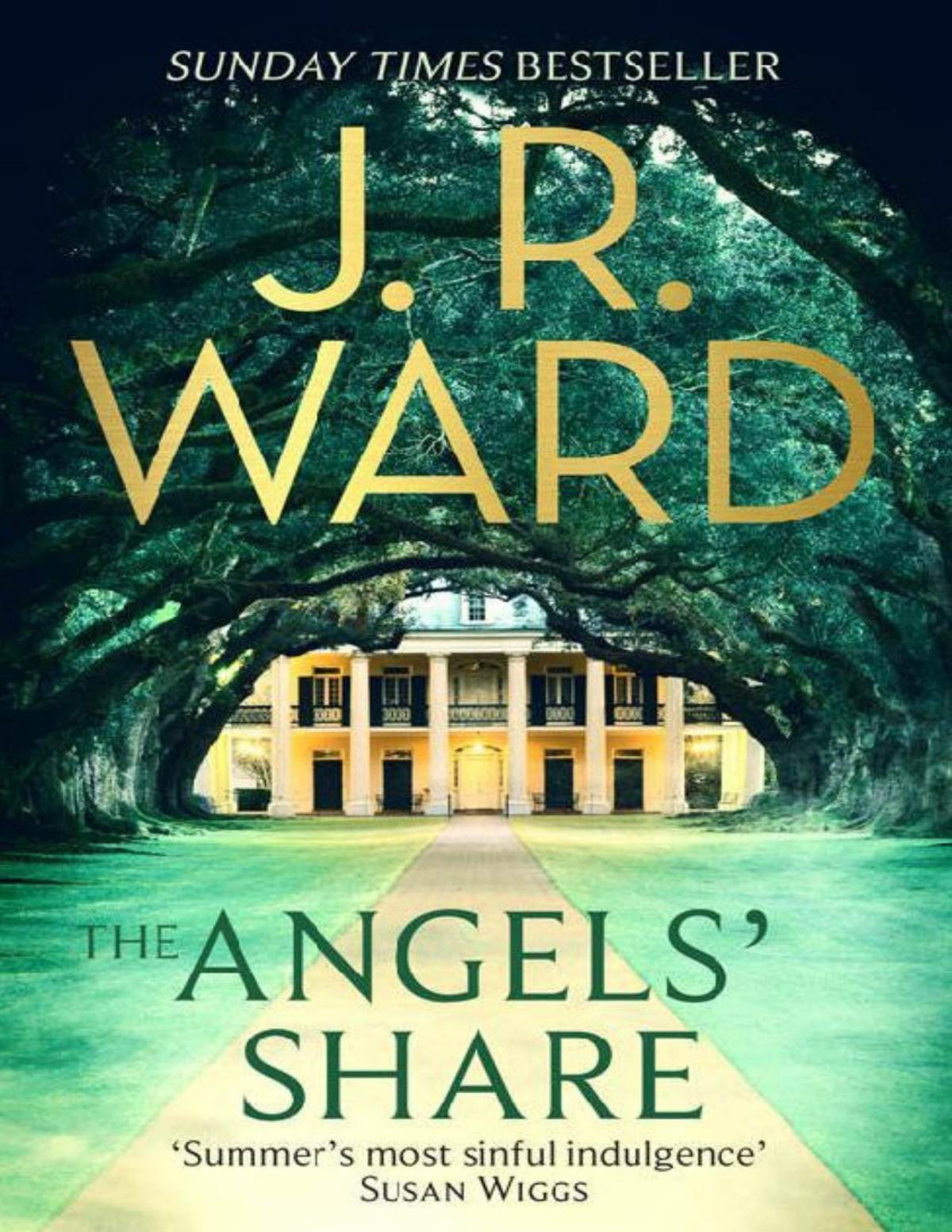 The Angels Share The Bourbon Kings Book 2 J R Ward Ward